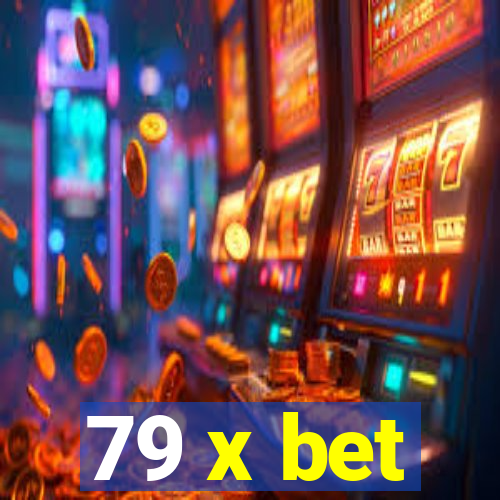 79 x bet